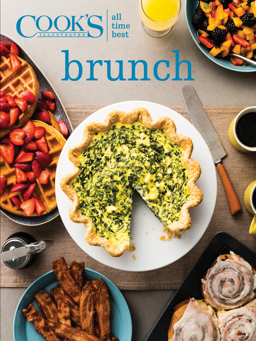Title details for All-Time Best Brunch by America's Test Kitchen - Available